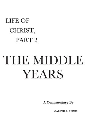 The Middle Years: A Critical and Exegetical Commentary image number 0