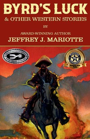 Byrd's Luck & Other Western Stories image number 0