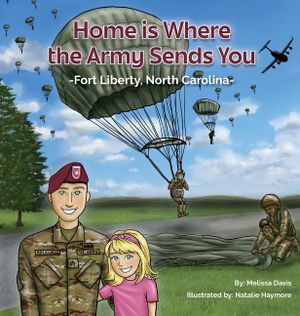 Home is Where the Army Sends You - Fort Liberty, North Carolina image number 0