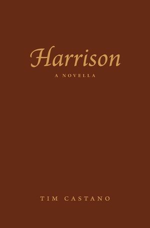 Harrison: A Novella image number 0