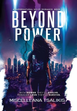 Beyond Power: A Supernatural Sci-Fi Romance image number 0