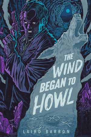 The Wind Began to Howl: An Isaiah Coleridge Story image number 0