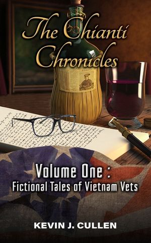 The Chianti Chronicles: Volume One - Tales of Vietnam Vets image number 0