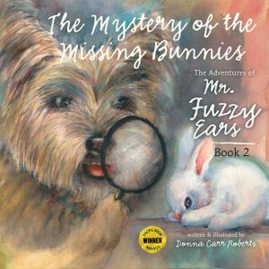 The Adventures of Mr. Fuzzy Ears: Mystery of the Missing Bunnies image number 0