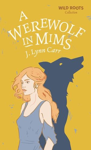 A Werewolf In Mims: Wild Roots Edition image number 0