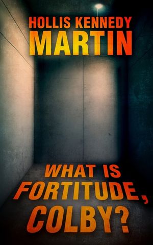 What is Fortitude, Colby? image number 0