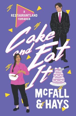 Cake and Eat It: A Restaurantland Romance image number 0