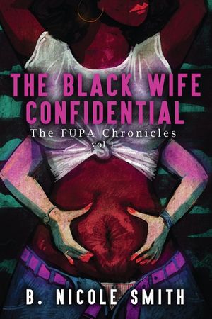 The Black Wife Confidential image number 0