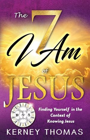 The 7 I Am of Jesus image number 0