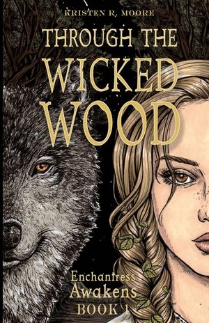 Through the Wicked Wood image number 0