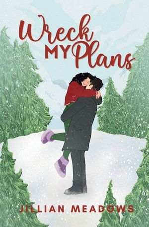Wreck My Plans: A Small Town Holiday Romance image number 0