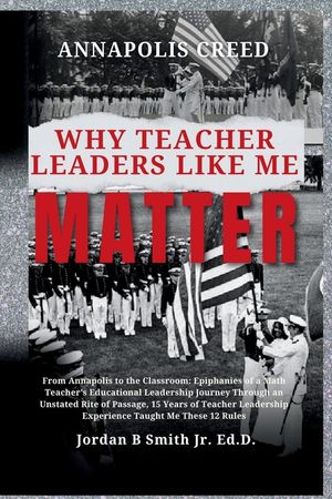 Annapolis Creed: Why Teacher Leaders Like Me Matter image number 0