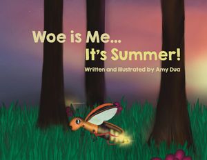 Woe is Me...It's Summer! image number 0