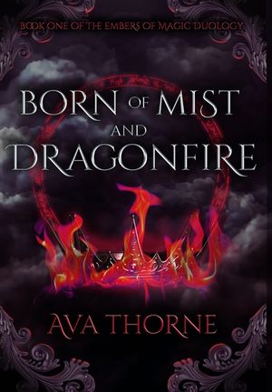 Born of Mist and Dragonfire image number 0