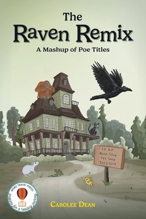 The Raven Remix: A Mashup of Poe Titles image number 0