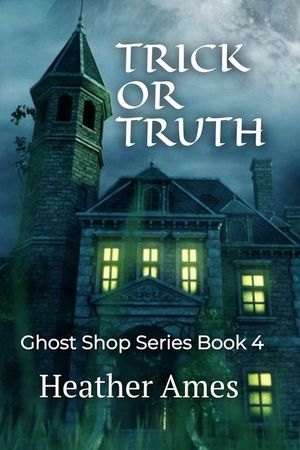 Trick or Truth: Ghost Shop Series Book 4 image number 0