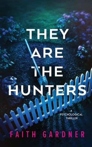 They Are the Hunters image number 0