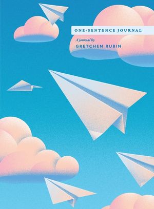 One-Sentence Journal: A Journal by Gretchen Rubin image number 0
