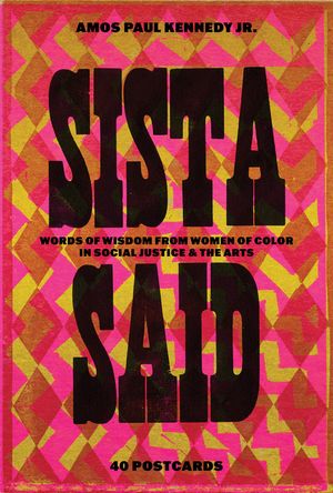 Amos Paul Kennedy, Jr.: Sista Said image number 0