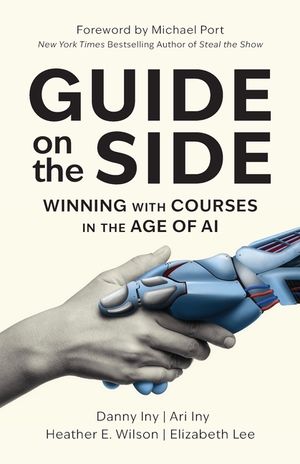 Guide on the Side: Winning with Courses in the Age of AI image number 0
