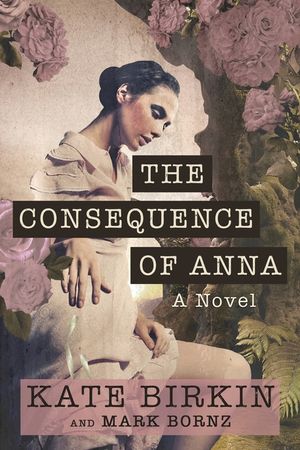 The Consequence of Anna image number 0