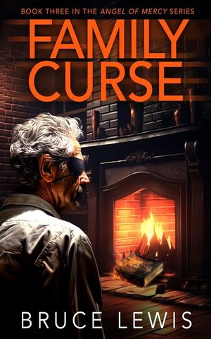 Family Curse: Book 3 - The Angel of Mercy Series image number 0