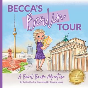 Becca's Berlin Tour: A Travel Troupe Adventure image number 0