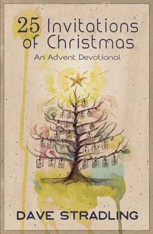 25 Invitations of Christmas: An Advent Devotional image number 0