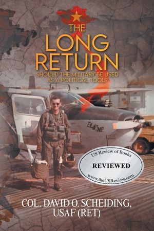 The Long Return: Should the Military Be Used as a Political Tool? image number 0