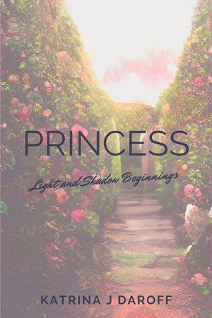 Princess: Light and Shadow Beginnings image number 0
