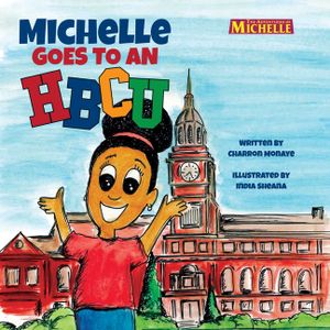 Michelle Goes To An HBCU image number 0