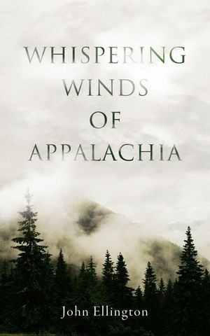 Whispering Winds of Appalachia image number 0