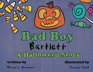 Bad Boy Bartlett - A Halloween Story image number 0