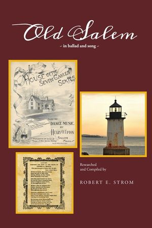 Old Salem in Ballad and Song image number 0