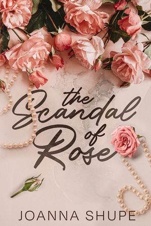 The Scandal of Rose: A Gilded Age Novella image number 0