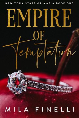 Empire of Temptation: A Small Town Mafia Romance image number 0