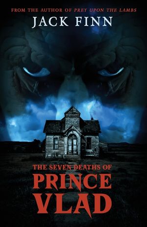 The Seven Death's of Prince Vlad image number 0