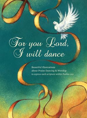 For you Lord I will dance image number 0