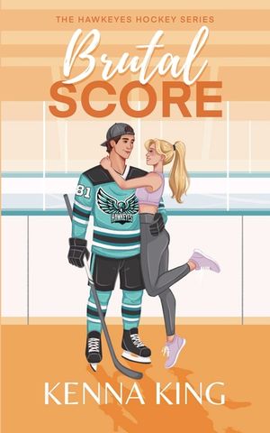 Brutal Score: Single Dad/Nanny Hockey Romance image number 0