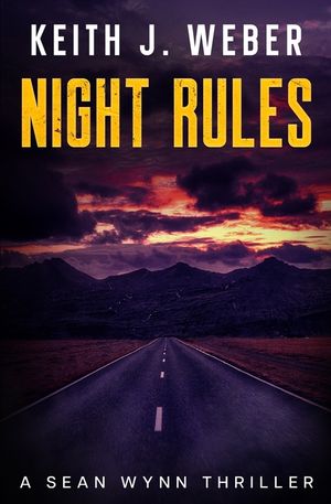 Night Rules: A Sean Wynn Thriller image number 0