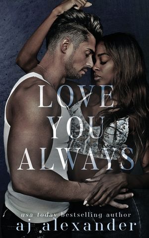 Love You Always: A Small Town Brother's Best Friend Romance image number 0