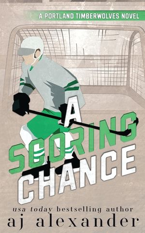 A Scoring Chance: A Small Town Hockey Romance image number 0