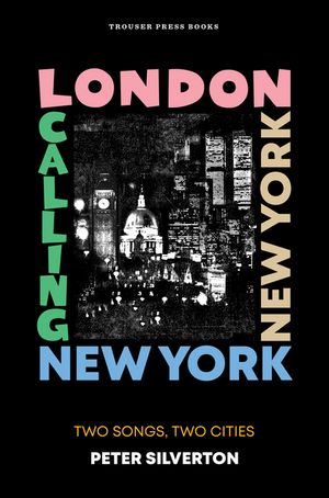 London Calling New York New York: Two Songs, Two Cities image number 0