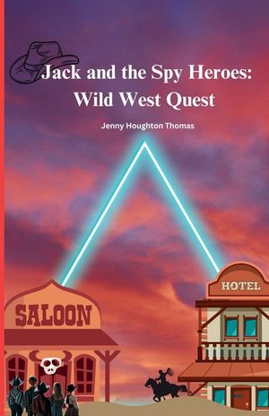Jack and the Spy Heroes: Wild West Quest image number 0