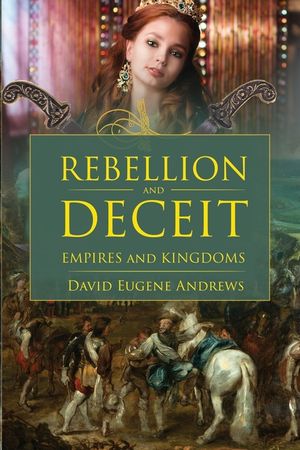 Rebellion and Deceit image number 0
