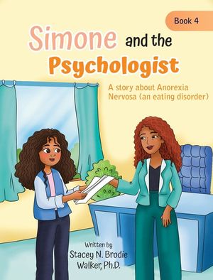 Simone and the Psychologist: A story about Anorexia Nervosa (an eating disorder) image number 0