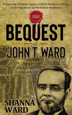 The Bequest of John T Ward image number 0