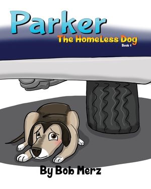 Parker The Homeless Dog image number 0
