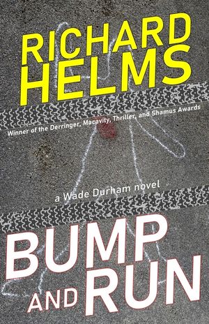 Bump and Run: a Wade Durham novel image number 0