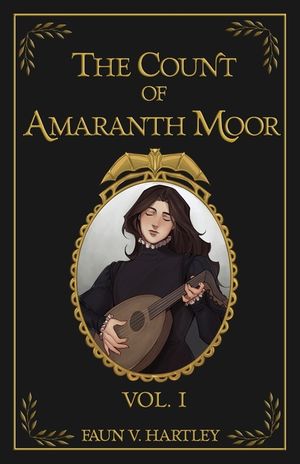 The Count of Amaranth Moor, Vol. 1 image number 0
